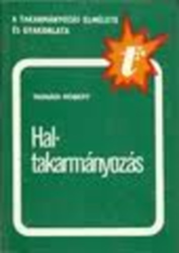 Tasn�di R�bert - Haltakarm�nyoz�s