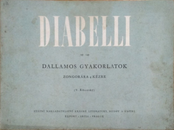 Antonio Diabelli - Dallamos gyakorlatok