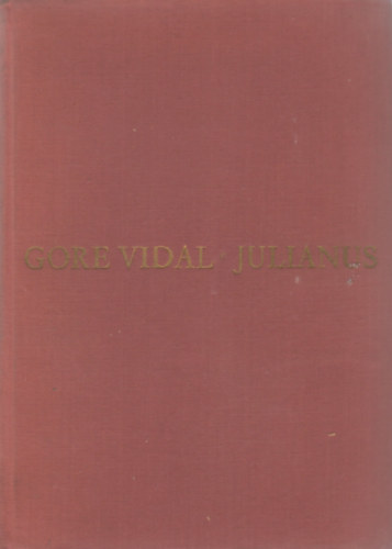 Gore Vidal - Julianus