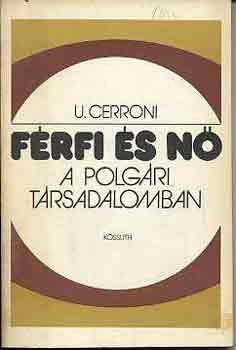 Umberto Cerroni - Frfi s n a polgri trsadalomban