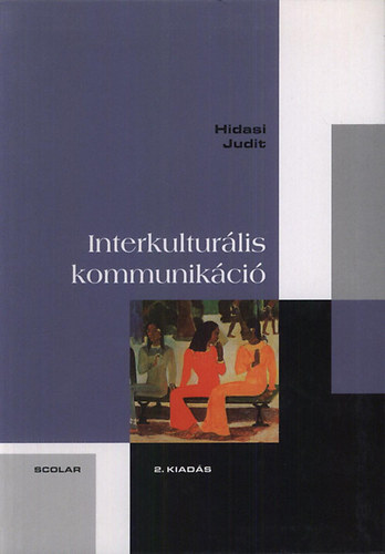Hidasi Judit - Interkultur�lis kommunik�ci�