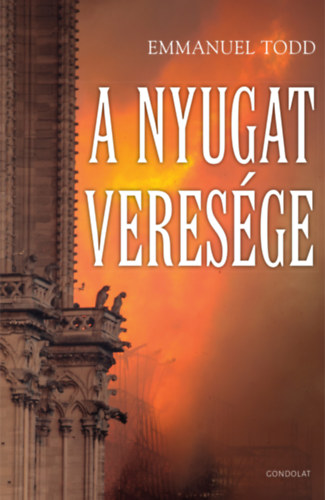 Emmanuel Todd - A Nyugat veres�ge