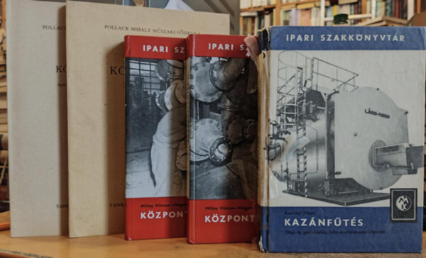 Kor�nyi J�nos, Czik� Mikl�s Milley Vilmos-V�lgyes Istv�n - 5 db K�zponti f�t�s I-II. (1-2.) + Kaz�nf�t�s (Olaj- �s �zt�zel�s, h�m�rs�klet-szab�lyoz�s) + K�zponti f�t�s II-III. (2-3.)