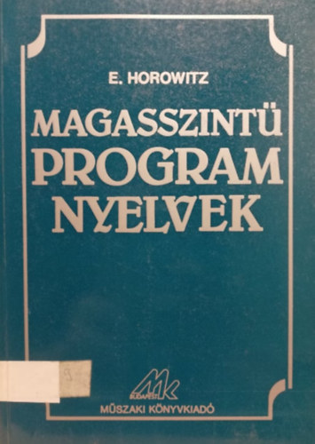 E. Horowitz - Magasszint programnyelvek