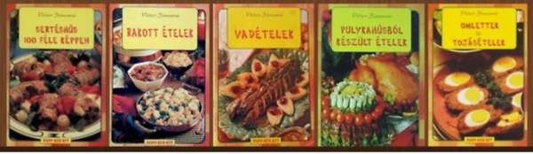 P�ter J�nosn� - 5db-os szak�csk�nyvcsomag (Vad�telek / Rakott �telek / Sert�sh�s 100 f�le k�ppen / Pulykah�sb�l k�sz�lt �telek / Omlettek �s toj�s�telek)