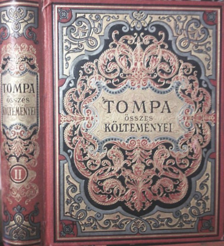Tompa Mihly - Tompa Mihly sszes kltemnyei II.