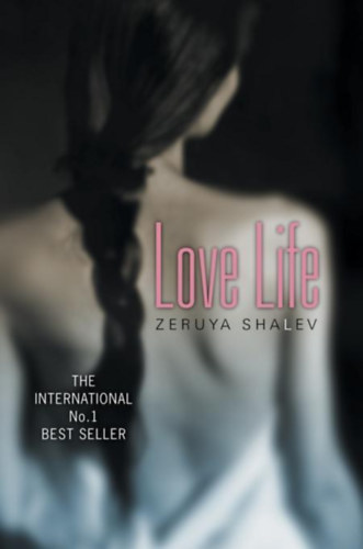 Zeruya Shalev - Love Life
