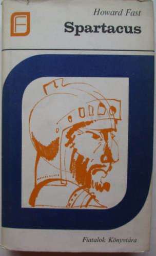 Howard Fast - Spartacus