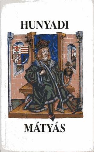 R�zs� Gy.-V. Moln�r L.  (szerk) - Hunyadi M�ty�s