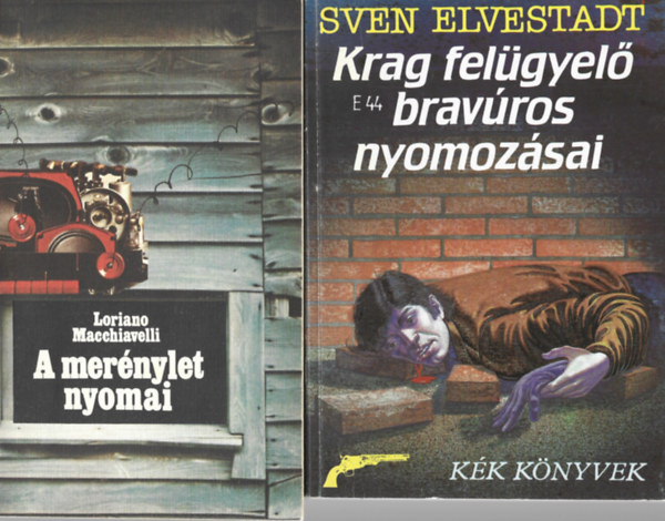 2 db knyv, Loriano Macchiavelli: A mernylet nyomai, Sven Elvestadt: Krag felgyel bravros nyomozsai