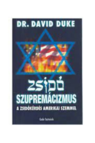David Duke - Zsid szupremcizmus