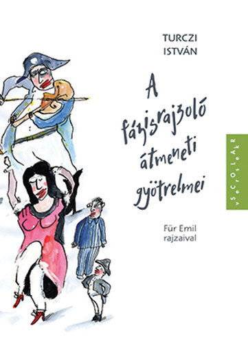 Turczi Istv�n - A f�zisrajzol� �tmeneti gy�trelmei