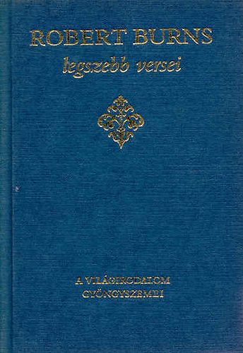 Robert Burns - Robert Burns legszebb versei
