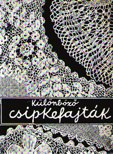 Ruzitska Joln - Klnbz csipkefajtk