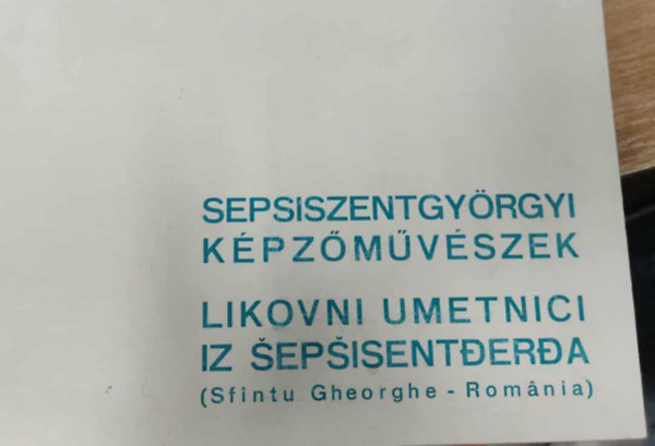 Sepsiszentgy�rgyi k�pz�m�v�szek