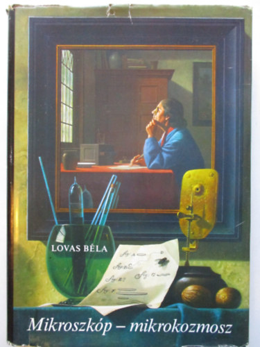 Lovas Bla - Mikroszkp-Mikrokozmosz