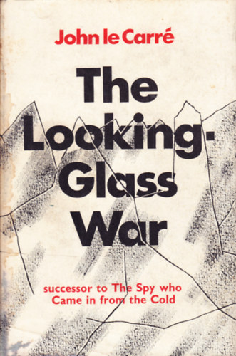 John le Carr - The Looking Glass War