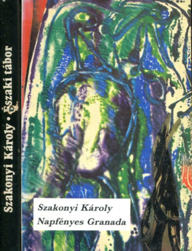 Szakonyi Kroly - 2 db Szakonyi Kroly knyv