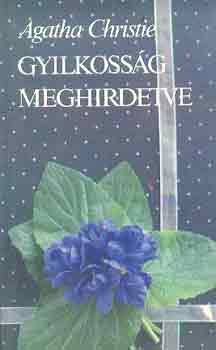 Agatha Christie - Gyilkossg meghirdetve