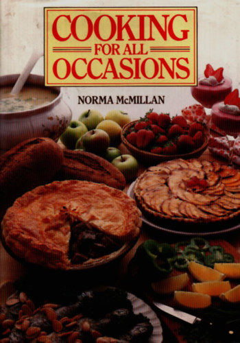 Norma McMillan - Cooking for all Occasions.