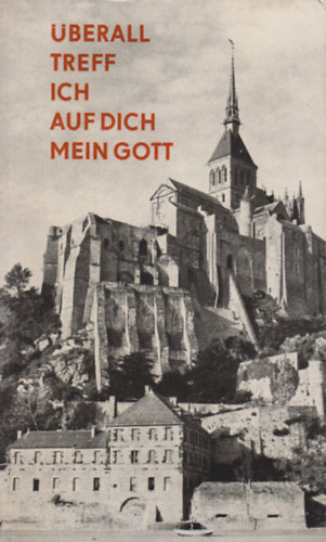 Norbert Staeger - �berall treff ich auf Dich mein Gott