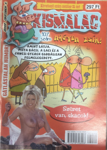 Kismalac 107. sz�m - 2007. okt�ber 4.