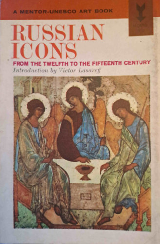 Victor Lasareff - Russian Icons - From the Twelfth to the Fifteenth Century