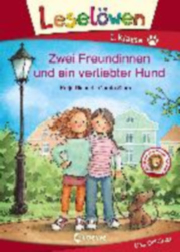 Katja Richert - Leselwen 1. Klasse - Zwei Freundinnen und ein verliebter Hund