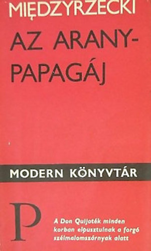 Miedzyrzecki - Az aranypapag�j