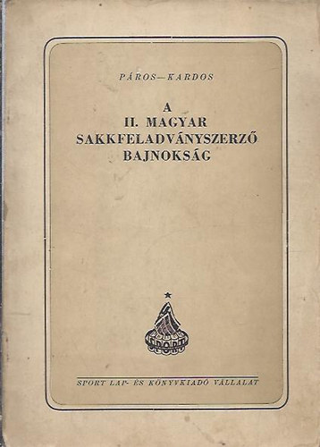 Kardos; Pros - A II. magyar sakkfeladvnyszerz bajnoksg 1951-1952.