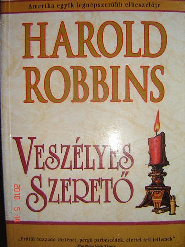 Harold Robbins - Harold Robbins könyvei 3db.:Veszélyes szerető + Vágyak + Latin szerető