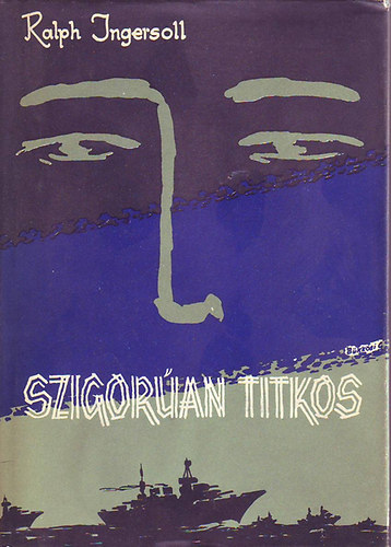 Ralph Ingersoll - Szigor�an titkos