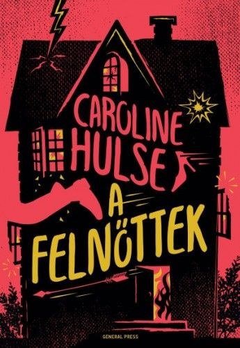 Caroline Hulse - A felnttek