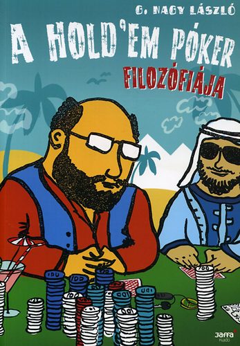 G. Nagy Lszl - A hold'em pker filozfija