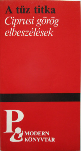 Eur�pa K�nyvkiad� - A t�z titka (Ciprusi g�r�g elbesz�l�sek)