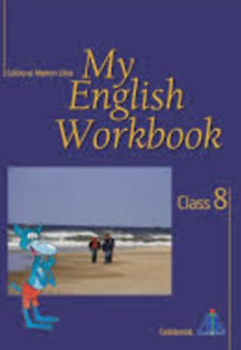 Csiksn Marton Lvia - My English Workbook Class 8