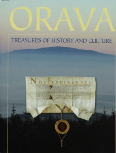 Orava - Treasures of history and culture