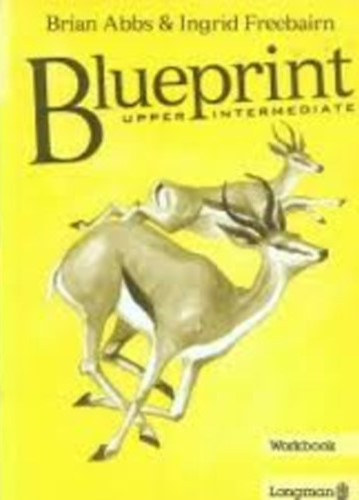 Brian-Freebairn, Ingrid Abbs - Blueprint- Upper intermediate (Workbook)