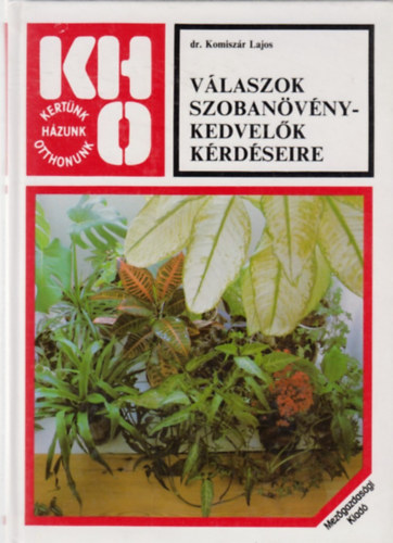 Dr. Komisz�r Lajos - V�laszok szoban�v�nykedvel�k k�rd�seire