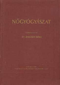 Dr. Zolt�n Imre - N�gy�gy�szat