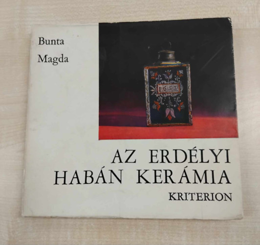 Bunta Magda - Az erdlyi habn kermia