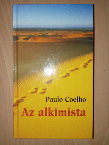Reviczky Bla  Paulo Coelho (szerk.), Simk Gyrgy (ford.), Piros kos (ford.) - Az alkimista (O Alquimista) - Simk Gyrgy s Piros kos fordtsban (Athenaeum kiadvny; kemnytbls)