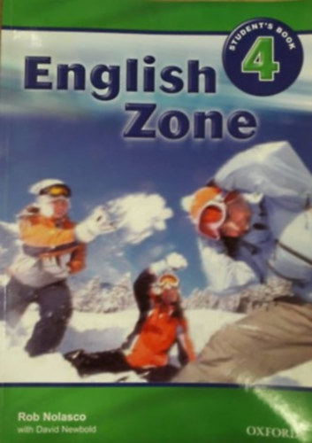 David Newbold Rob Nolasco - English Zone 4 - Student's Book