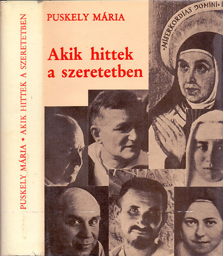 Puskely M�ria - Akik hittek a szeretetben