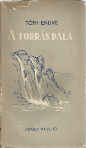 T�th Endre - A forr�s dala