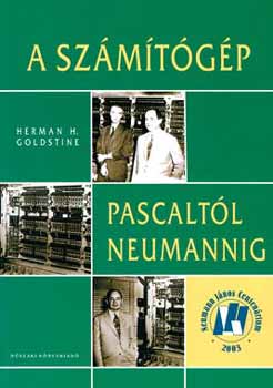 Hermanh. Goldstine - A SZMTGP PASCALTL NEUMANNIG