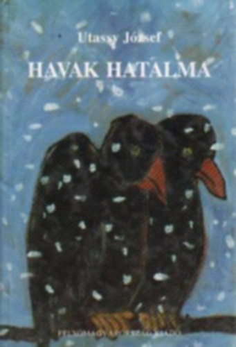 Utassy J�zsef - Havak hatalma