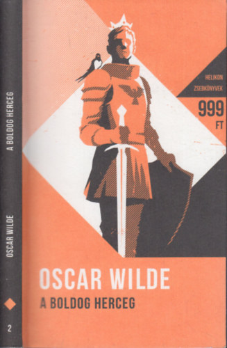 Oscar Wilde - A boldog herceg és más mesék (Helikon zsebkönyvek 2.)
