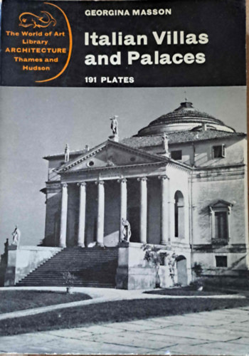 Georgina Masson - Italian villas and palaces