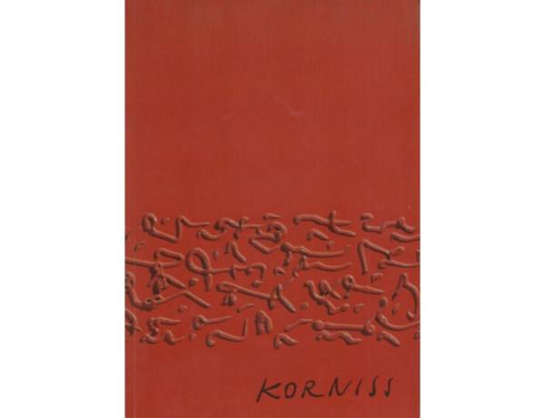 Kzp-eurpai Kulturlis Int. - Korniss Dezs 1908-1984